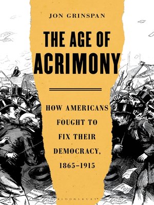 cover image of The Age of Acrimony